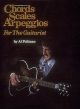 CENTERSTREAM THE Complete Book Of Chords, Scales, Arpeggios For The Guitar Reference