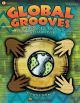 HAL LEONARD GLOBAL Grooves Exploring World Rhythms Songs & Styles