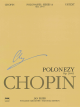 POLISH EDITION CHOPIN Polonaises Series A Ops.26/40/44/53/61 Chopin National Edition 6a