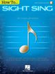 HAL LEONARD HOW To Sight Sing By Chad Johnson For Voal W/audio Access