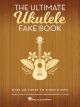 SCHOTT THE Ultimate Ukulele Fake Book