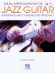 HAL LEONARD VISUAL Improvisation For Jazz Guitar By Brent Vaartstra With Audio Access
