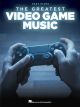 HAL LEONARD THE Greatest Video Game Music For Easy Piano