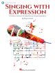 HAL LEONARD SINGING With Expression By Rosana Eckert For Vocal