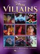 HAL LEONARD DISNEY Villains 24 Wickedly Devilish Songs For Piano/vocal/guitar
