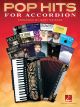 HAL LEONARD POP Hits For Accordion Arranged By Gary Meisner