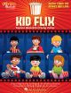 HAL LEONARD KID Flix: Music From The Movies Kids Love (performance Kit/audio)