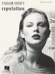 HAL LEONARD TAYLOR Swift Reputation For Piano/voval/guitar