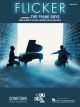 HAL LEONARD FLICKER Performed By The Piano Guys For Piano/cello