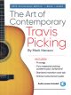 HAL LEONARD THE Art Of Contemporary Travis Picking By Mark Hanson For Guitar