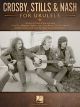 HAL LEONARD CROSBY, Stills & Nash For Ukulele