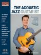 STRING LETTER MEDIA THE Acoustic Jazz Guitarist By Sean Mcgowan With Audio & Video Download