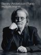 HAL LEONARD BENNY Andersson Piano Music From Abba Chess & More