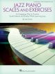 HAL LEONARD JAZZ Piano Scales & Exercises By Lee Evans