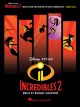 HAL LEONARD INCREDIBLES 2 For Piano Solo By Michael Giacchino