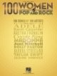 HAL LEONARD 100 Women Of Pop & Rock For Piano/vocal/guitar