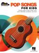 HAL LEONARD POP Songs For Kids Strum & Sing Ukulele Songbook For Ukulele