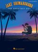 HAL LEONARD JAKE Shimabukuro The Greatest Day For Ukulele