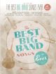 HAL LEONARD THE Best Big Band Songs Ever-4th Edition For Piano/vocal/guitar