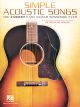 HAL LEONARD SIMPLE Acoustic Songs The Easiest Easy Guitar Songbook Ever