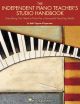 HAL LEONARD THE Independent Piano Teacher's Studio Handbook Beth Gigante Klingenstein