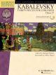 G SCHIRMER KABALEVSKY Thirty Pieces For Children Opus 27 Edited Richard Walters With Cd