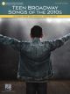 HAL LEONARD TEEN Broadway Songs Of The 2010s Young Men's Edition For Piano/vocal
