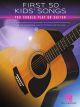 HAL LEONARD FIRST 50 Kids' Songs You Should Play On Guitar For Guitar