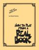 HAL LEONARD HOW To Play From A Real Book For All Musicians By Robert Rawlins