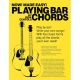 HAL LEONARD NOW Made Easy Playing Bar Chords By Ron Centola