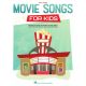 HAL LEONARD MOVIE Songs For Kids For Easy Piano