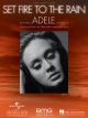 HAL LEONARD SET Fire To The Rain Recorded By Adele For Piano Vocal Guitar