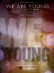 HAL LEONARD WE Are Young Recorded By Fun For Piano Vocal Guitar