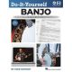 HAL LEONARD DO-IT-YOURSELF Banjo The Best Step-by-step Guide To Start Playing