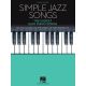 HAL LEONARD SIMPLE Jazz Songs The Easiest Easy Piano Songs