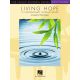 HAL LEONARD LIVING Hope 15 Contemporary Worship Songs Arranged By Phillip Keveren