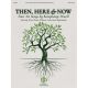 GENTRY PUBLICATIONS THEN Here & Now Four Art Songs By Rosephanye Powell For Low Voice