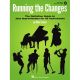 HAL LEONARD RUNNING The Changes The Definitive Guide To Jazz Improvisation For All Instrum