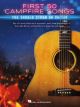 HAL LEONARD FIRST 50 Campfire Songs You Should Strum On Guitar