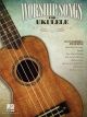 HAL LEONARD WORSHIP Songs For Ukulele
