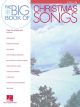 HAL LEONARD THE Big Book Of Christmas Songs Violin