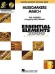 HAL LEONARD MUSICMAKERS March Arranged By Mike Sweeney (clarinet Section Feature)