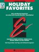HAL LEONARD ESSENTIAL Elements Holiday Favorites Book W/online Audio For Eb Baritone Sax