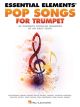 HAL LEONARD ESSENTIAL Elements Pop Songs For Trumpet