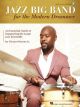 HAL LEONARD JAZZ Big Band For The Modern Drummer By Ulysses Owens Jr.