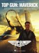HAL LEONARD TOP Gun Maverick Music From The Motion Picture Soundtrack