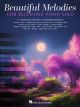 HAL LEONARD BEAUTIFUL Melodies For Beginning Piano Solo