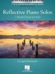 HAL LEONARD REFLECTIVE Piano Solos 11 Beautiful Moods & Styles By Eugenie Rocherolle