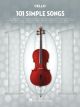 HAL LEONARD 101 Simple Songs For Cello