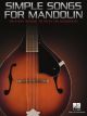 HAL LEONARD SIMPLE Songs For Mandolin